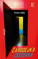 E-kniha Čarodejka - cestovka - Štefan Ivančo