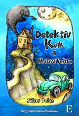 E-kniha Detektív Kvik a mrazivá veštba - Július Belan