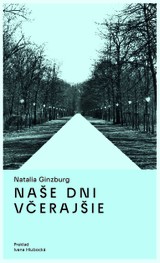 E-kniha Naše dni včerajšie - Natalia Ginzburg