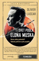 E-kniha Svet podľa Elona Muska - Olivier Lascar