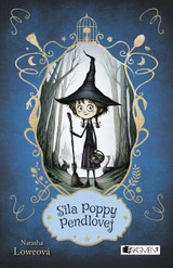 E-kniha Sila Poppy Pendlovej - Natasha Lowe