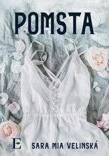 E-kniha Pomsta - Sara Mia Velinská