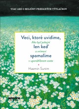 E-kniha Veci, ktoré uvidíte, len keď spomalíte - Haemin Sunim