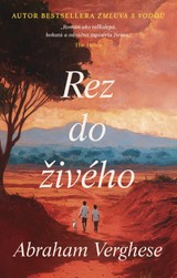 E-kniha Rez do živého - Abraham Verghese
