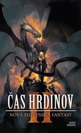 E-kniha Čas hrdinov II - Martin Králik, Alexandra Pavelková