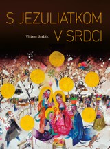 E-kniha S Jezuliatkom v srdci - Viliam Judák