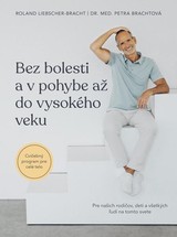 E-kniha Bez bolesti a v pohybe až do vysokého veku - Petra Bracht, Roland Liebscher-Bracht
