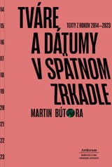 E-kniha Tváre a dátumy v spätnom zrkadle - Martin Bútora