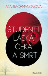 E-kniha Študenti, láska, Čeka a smrť - Aľa Rachmanovová
