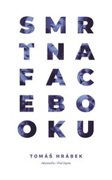 E-kniha Smrť na Facebooku - Tomáš Hrábek