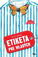 E-kniha Etiketa pre mladých - Anton Bódis