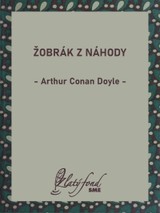 E-kniha Žobrák z náhody - Arthur Conan Doyle