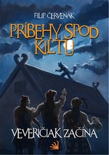E-kniha Príbehy spod kiltu - Filip Červenák