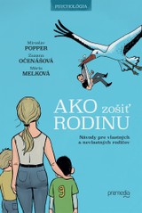 E-kniha Ako zošiť rodinu - autorský kolektív a Miroslav Popper