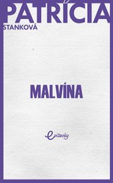 E-kniha Malvína - Patrícia Stanková