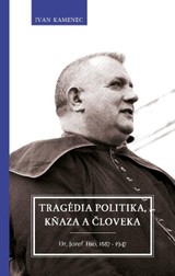 E-kniha Tragédia politika, kňaza a človeka - Ivan Kamenec