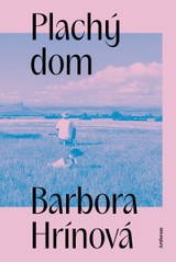 E-kniha Plachý dom - Barbora Hrínová