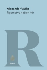 E-kniha Tajomstvo našich hôr - Alexander Vaško