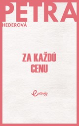 E-kniha Za každú cenu - Petra Hederová