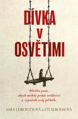 E-kniha Dívka v Osvětimi - Sara Leibovitsová, Eti Elboimová