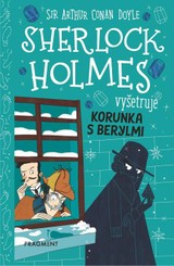 E-kniha Sherlock Holmes vyšetruje: Korunka s berylmi - Arthur Conan Doyle, Stephanie Baudet