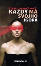 E-kniha Každý má svojho Igora - Števa Opremčáková