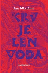 E-kniha Krv je len voda - Jana Micenková