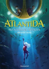 E-kniha Atlantída - Neúmyselná invázia - Gregory Mone
