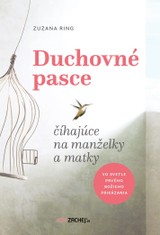 E-kniha Duchovné pasce číhajúce na manželky a matky - Zuzana Ring
