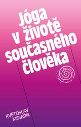 E-kniha Jóga v životě současného člověka - Květoslav Minařík