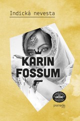 E-kniha Indická nevesta - Karin Fossum