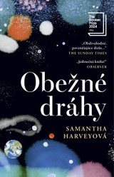 E-kniha Obežné dráhy - Samantha Harvey