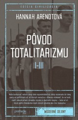 E-kniha Pôvod totalitarizmu I - III - Hannah Arendt