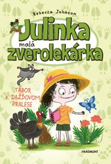 E-kniha Julinka – malá zverolekárka 12: Tábor v dažďovom pralese - Rebecca Johnson