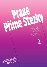 E-kniha Praxe Přímé Stezky 2 - Květoslav Minařík