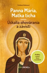 E-kniha Panna Mária, Matka ticha - Emiliano Antenucci