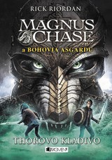 E-kniha Magnus Chase a bohovia Asgardu: Thorovo kladivo - Rick Riordan