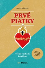 E-kniha Prvé piatky: Tromf v rukách katolíkov - Marek Piedziewicz