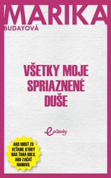 E-kniha Všetky moje spriaznené duše - Marika Budayová