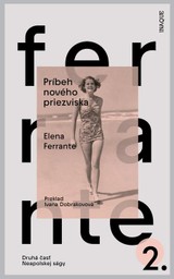 E-kniha Príbeh nového priezviska - Elena Ferrante