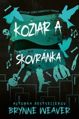 E-kniha Kožiar a Škovránka - Brynne Weaver