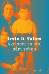 E-kniha Ako som sa stal sám sebou - Irvin D. Yalom