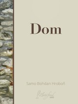 E-kniha Dom - Samo Bohdan Hroboň