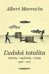 E-kniha Ľudská totalita - Albert Marenčin