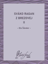 E-kniha Sváko Ragan z Brezovej II - Elo Šándor