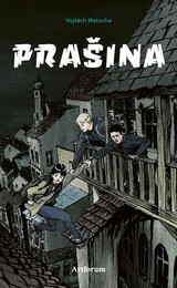 E-kniha Prašina - Vojtěch Matocha