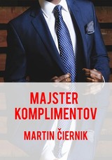 E-kniha Majster komplimentov - Martin Čiernik