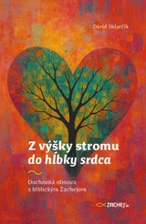 E-kniha Z výšky stromu do hĺbky srdca - Dávid Sklarčík