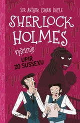 E-kniha Sherlock Holmes vyšetruje: Upír zo Sussexu - Arthur Conan Doyle, Stephanie Baudet