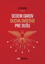 E-kniha Sedem darov Ducha Svätého pre dušu - Ed Broom